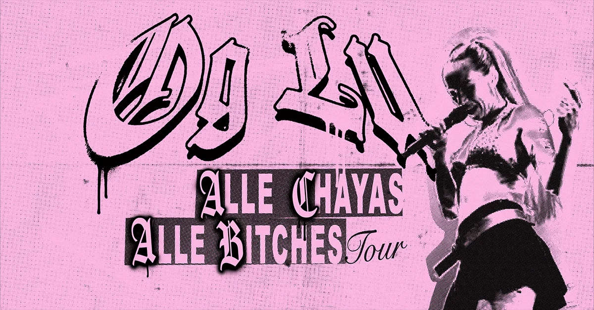 OG LU - Alle Chayas Alle Bitches Tour 2027