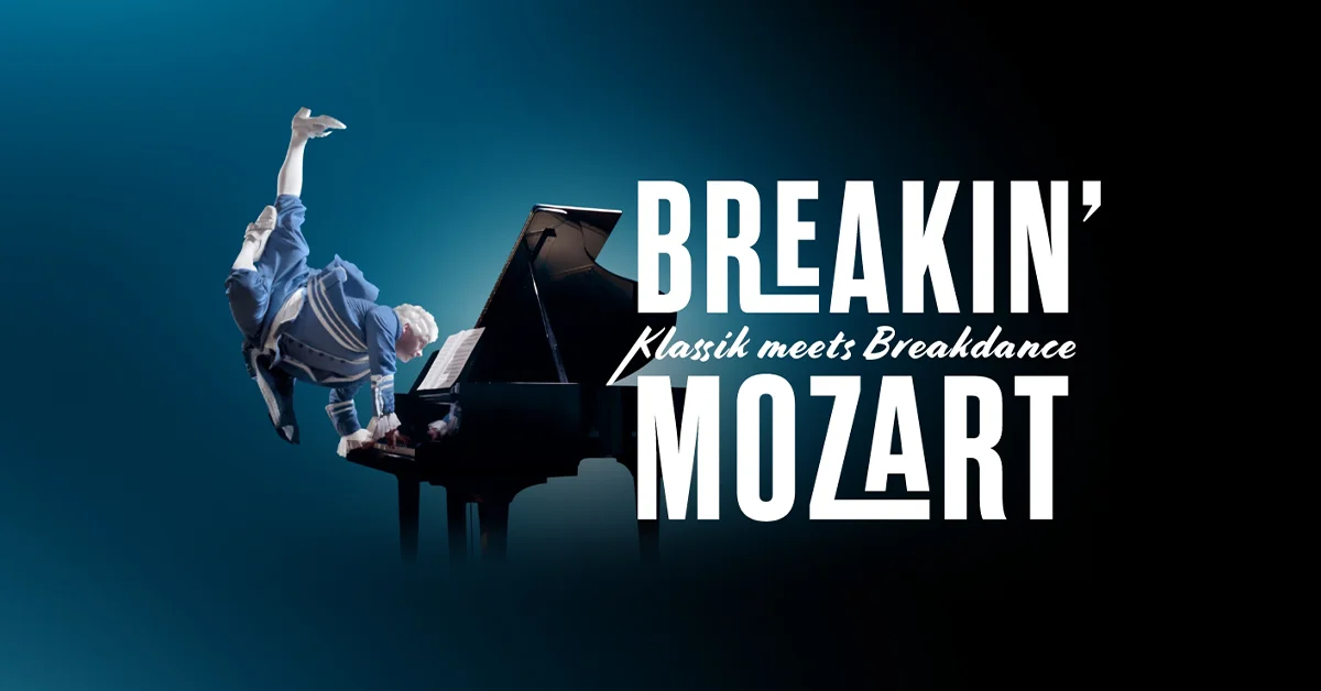 Breakin' Mozart - Klassik meets Breakdance