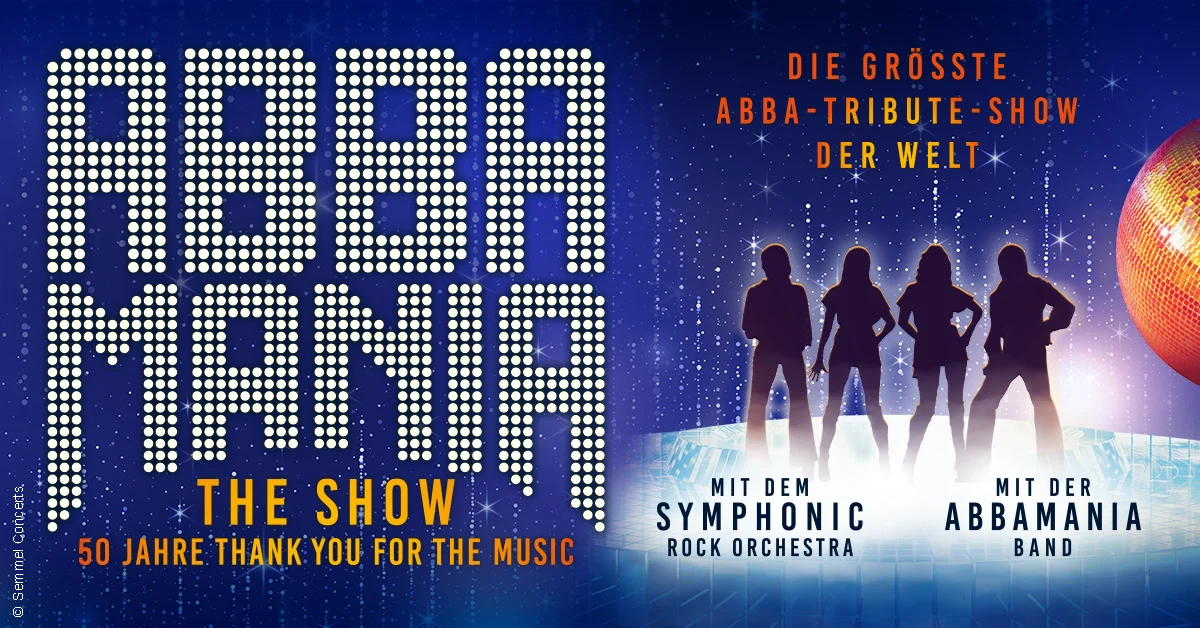 ABBAMANIA THE SHOW - Thank you for the music - Tour 2027