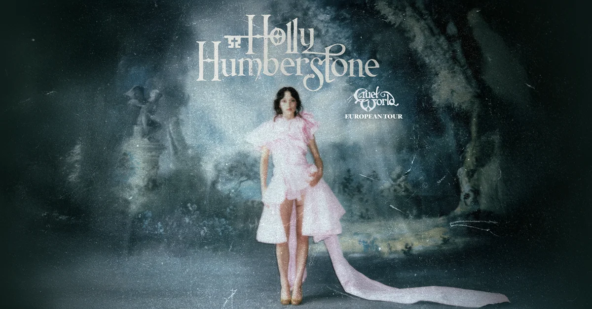 Holly Humberstone - Cruel World European Tour