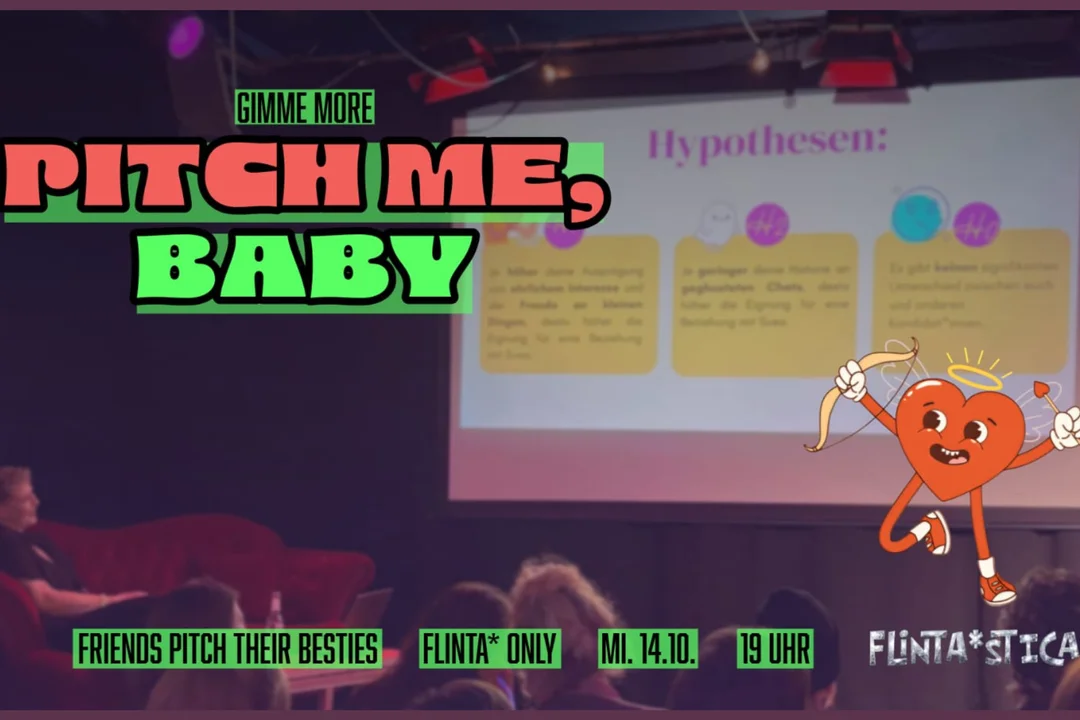 Pitch Me, Baby! ️ FLINTA* Dating, but make it PowerPoint