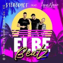 ELBE Beatz 2.0 - Stereoact & Lena Marie Engel