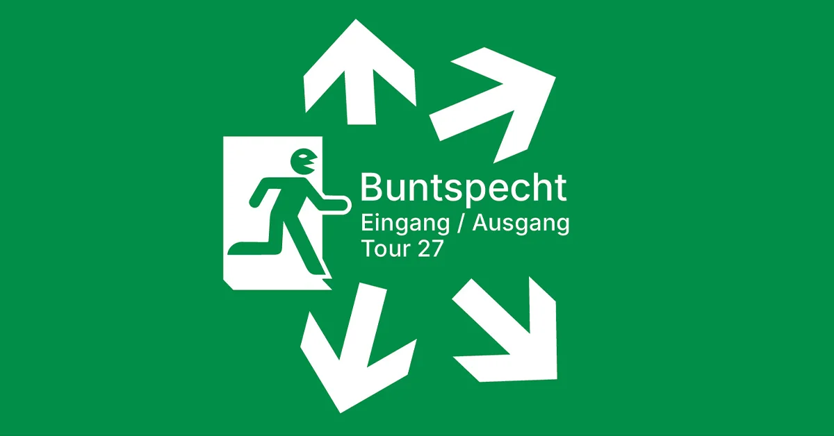 Buntspecht - Eingang / Ausgang Tour 2027
