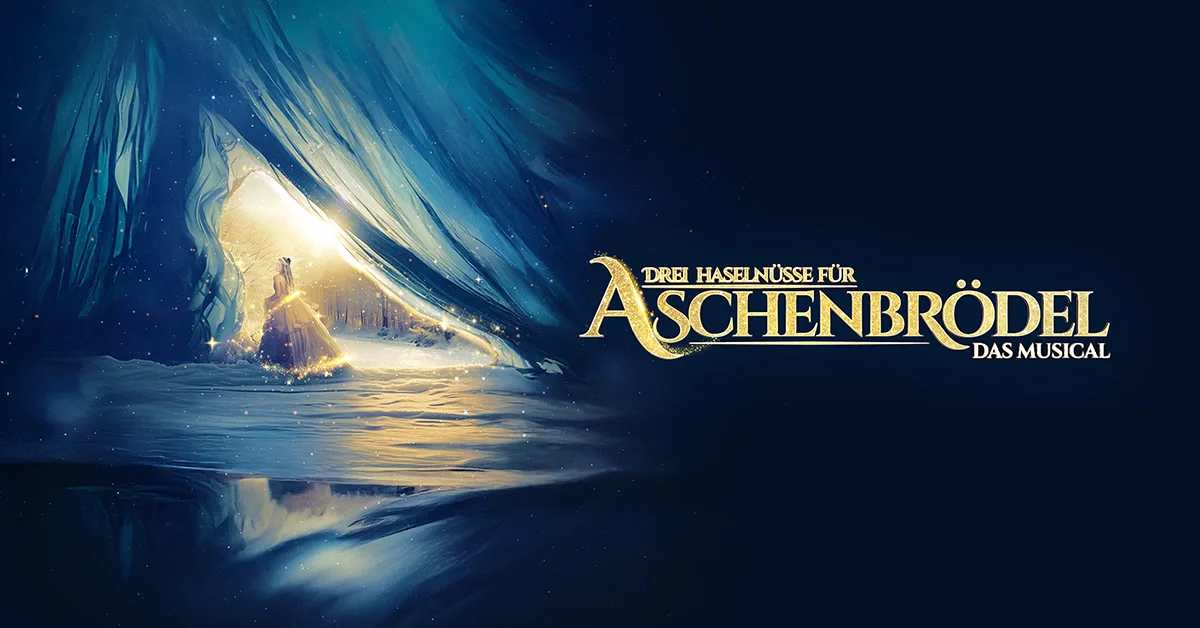 Drei Haselnüsse für Aschenbrödel - Das Musical