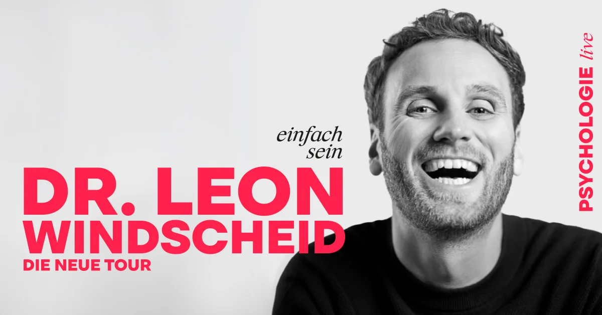 Dr. Leon Windscheid - Einfach sein