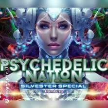 Psychedelic Nation 2026 Sylvester Party