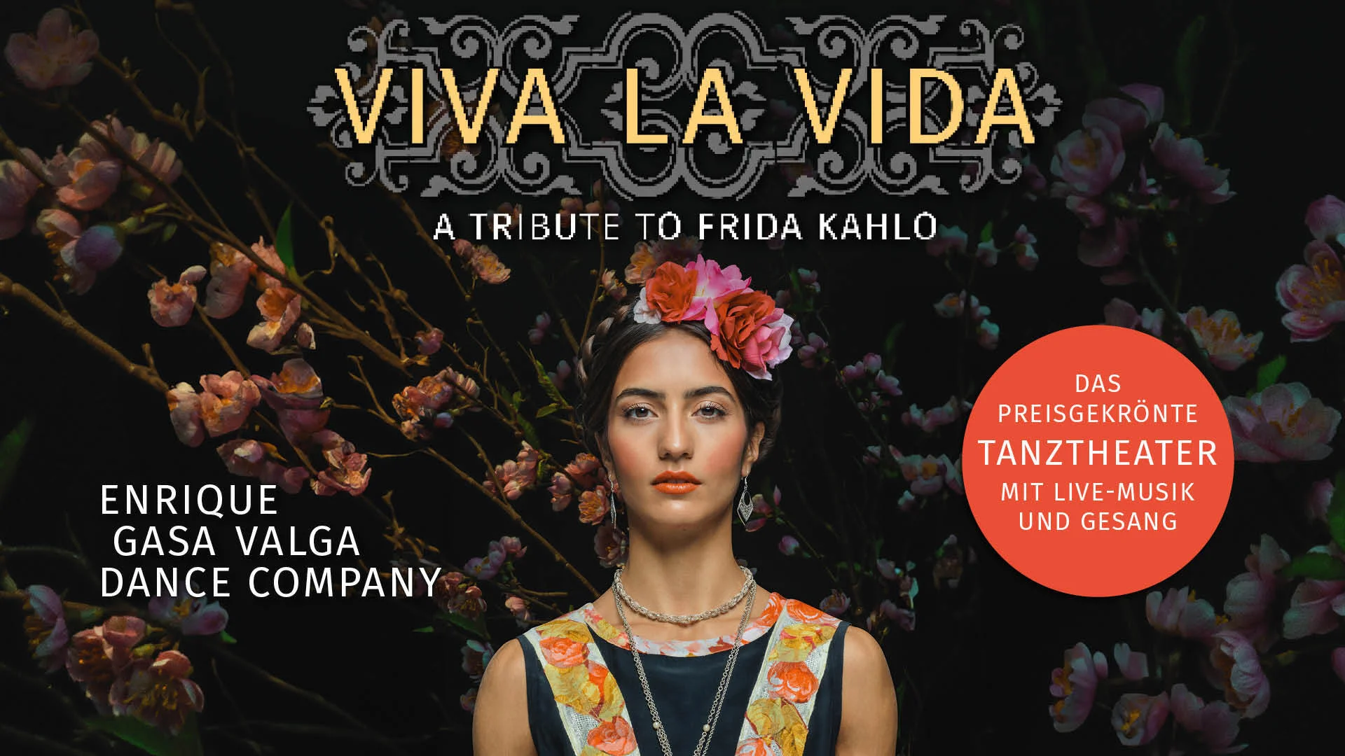 Viva la Vida – A Tribute to Frida Kahlo