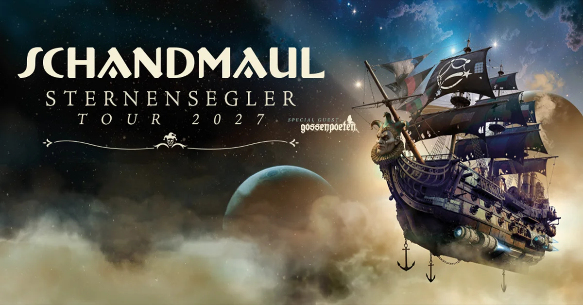 Schandmaul - Sternensegler Tour 2027 + Special Guest: Gossenpoeten
