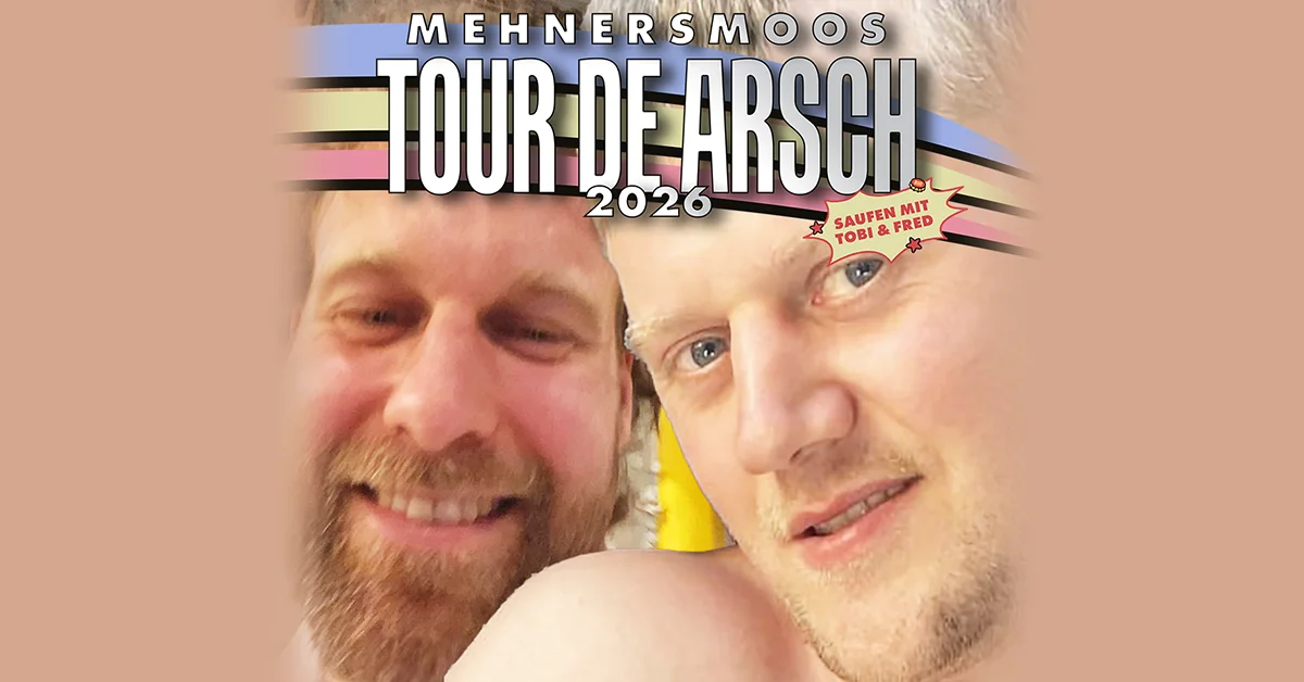 Mehnersmoos - Tour De Arsch