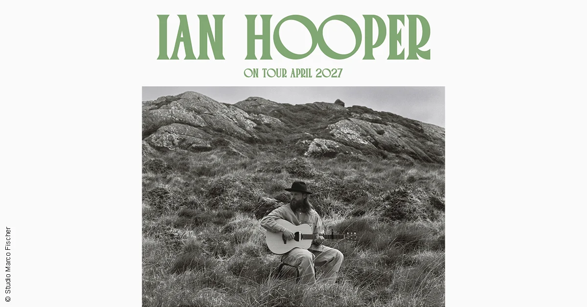 Ian Hooper - On Tour April 2027