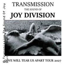 Transmission - The Sound Of Joy Division