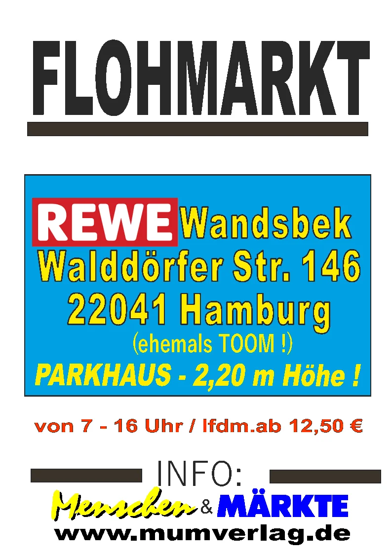 Flohmarkt beim Rewe Center Walddörfer Straße