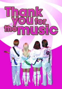 Thank you for the Music - Die ABBA-Story
