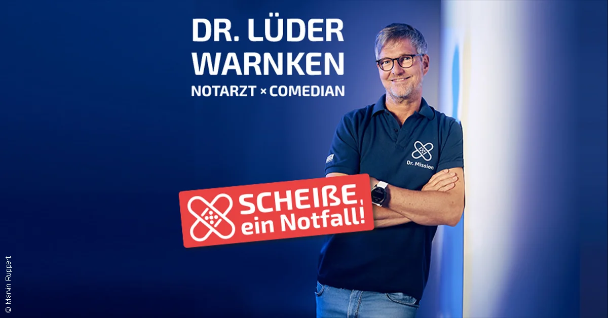 Dr. Lüder Warnken - Scheiße, ein Notfall!