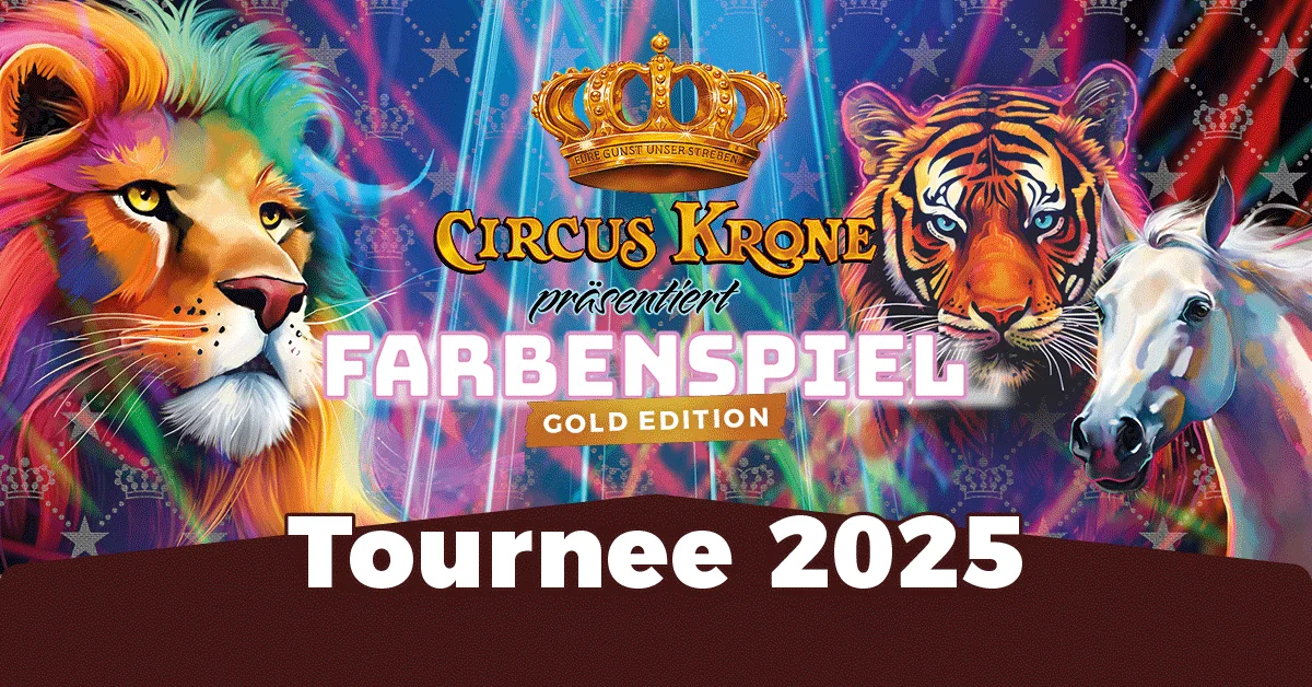 CIRCUS KRONE präsentiert FARBENSPIEL - Gold Edition