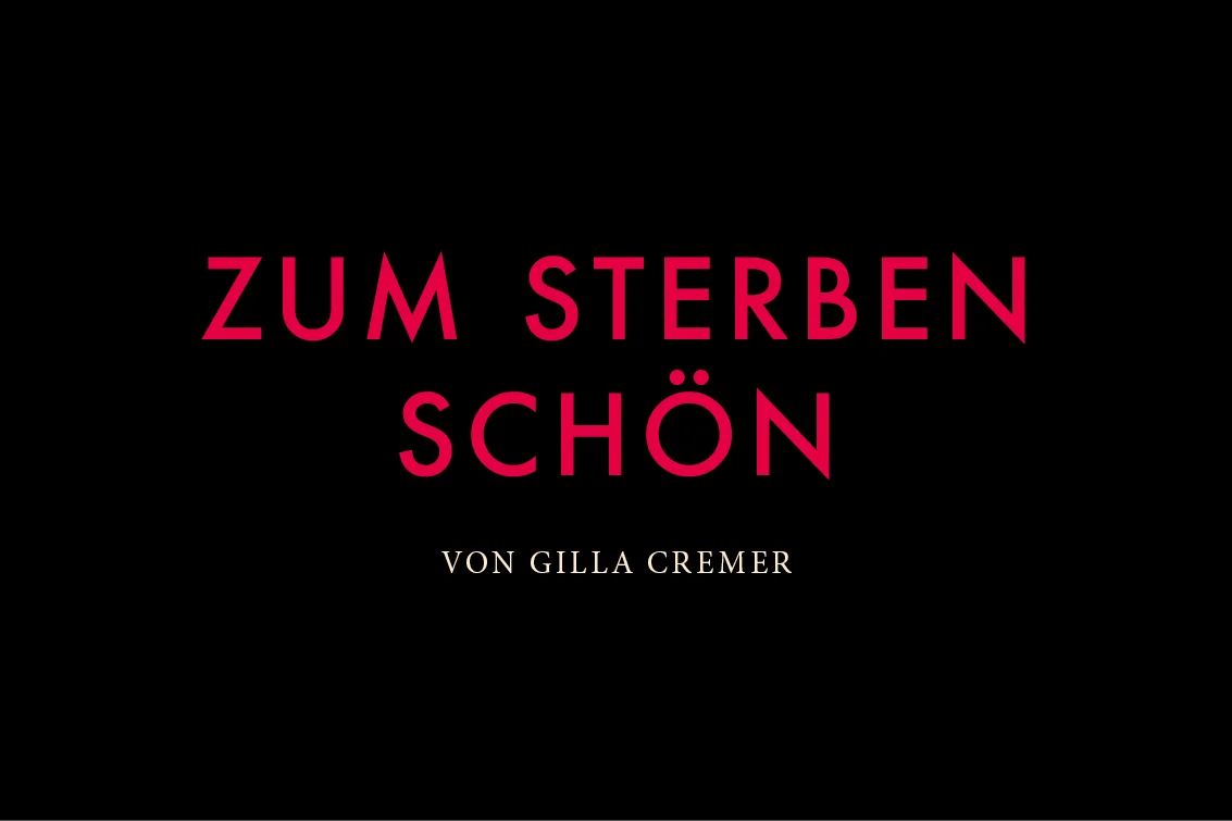 Zum Sterben schön