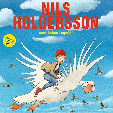 Nils Holgersson nach Selma Lagerlöf