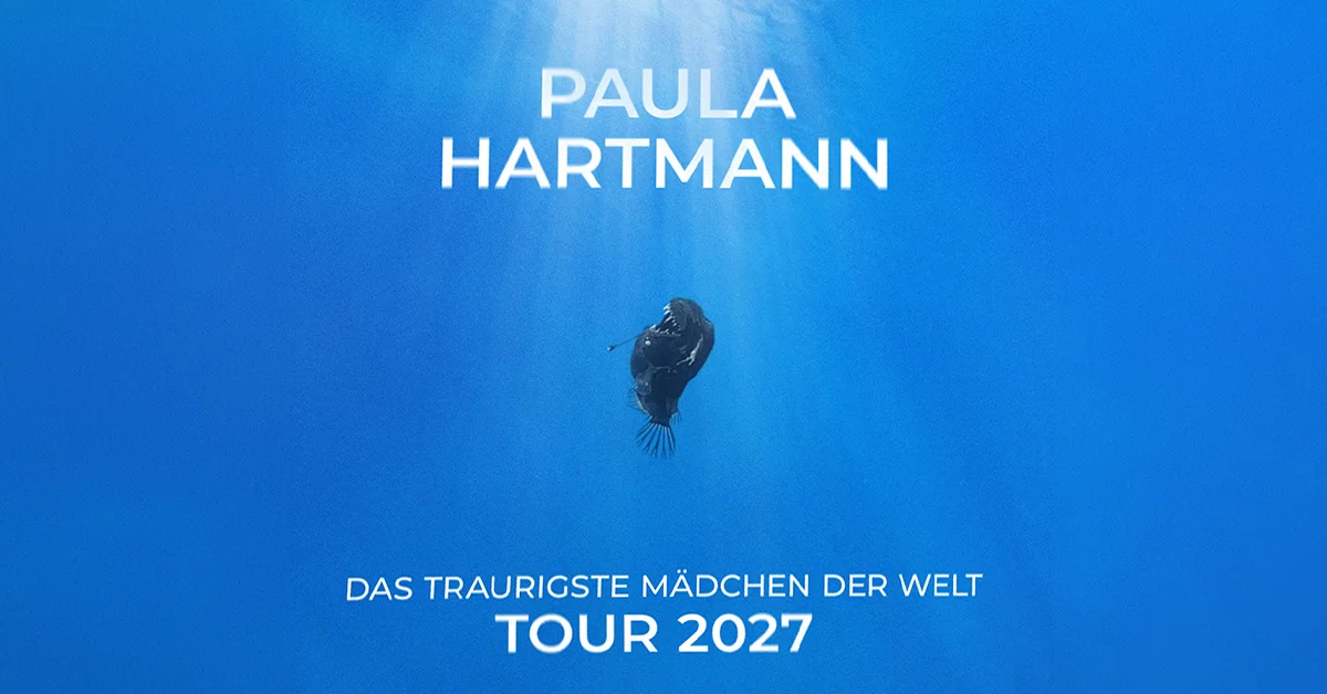 Paula Hartmann - Das traurigste Mädchen der Welt - Tour 2027