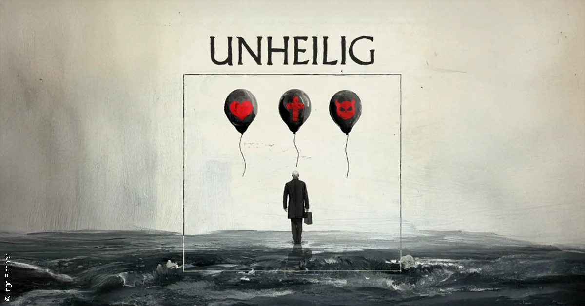 Unheilig & Support: Alexander Eder - Liebe, Glaube, Monster Tour 2026/27