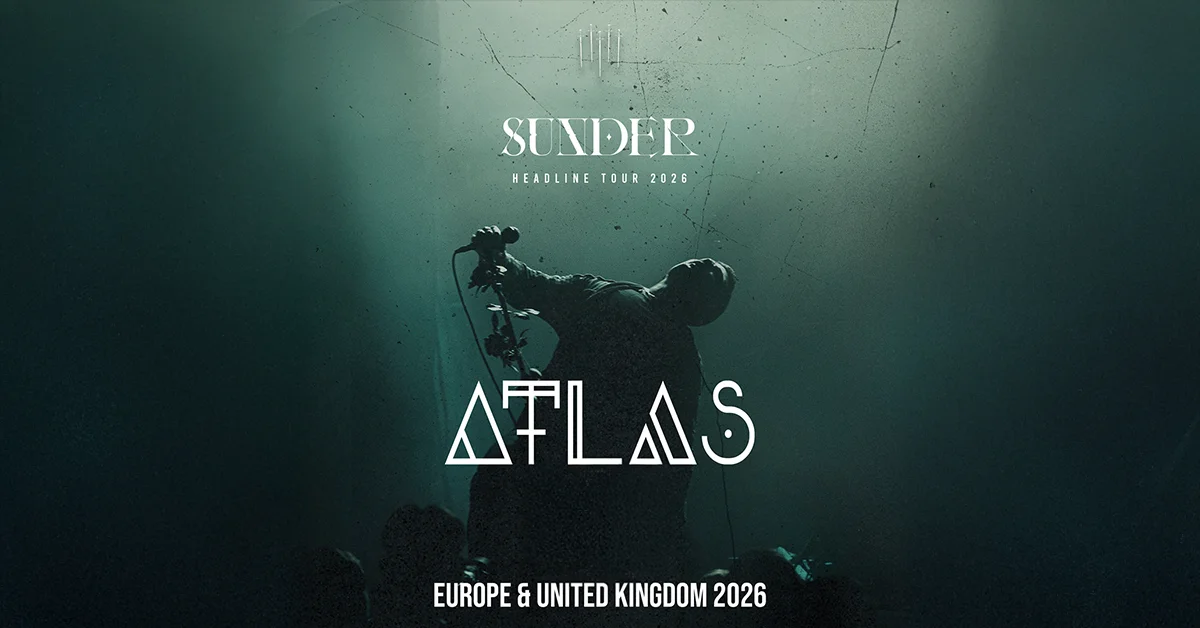 ATLAS - SUNDER Tour