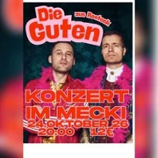 Die Guten - im Mecki