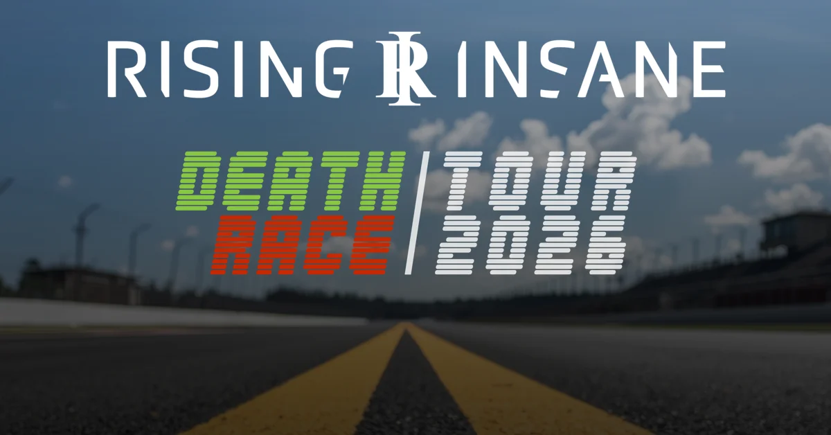 Rising Insane - Deathrace Tour 2026