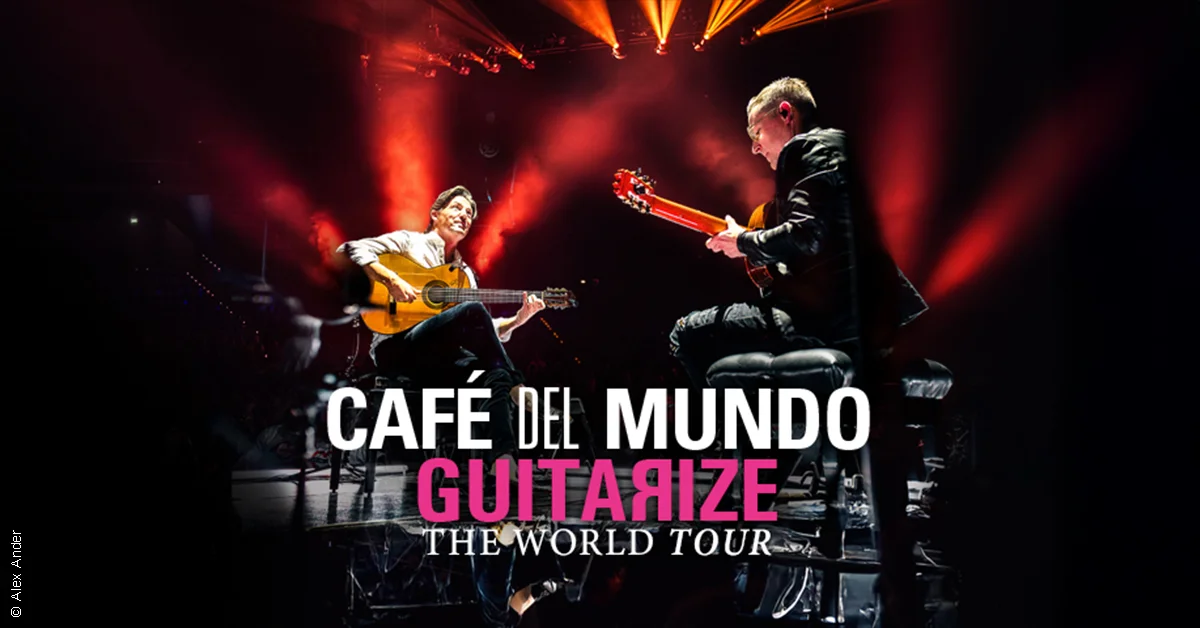 Café del Mundo - Guitarize The World Tour 2026
