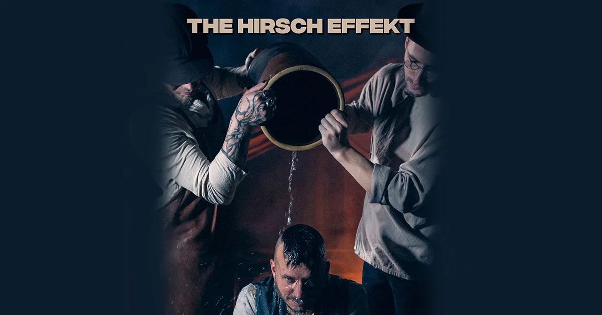 The Hirsch Effekt