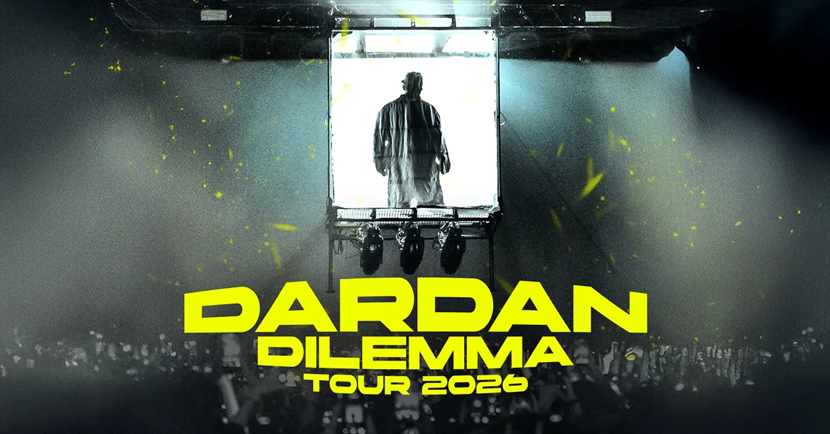 Dardan - Dilemma Tour 2026